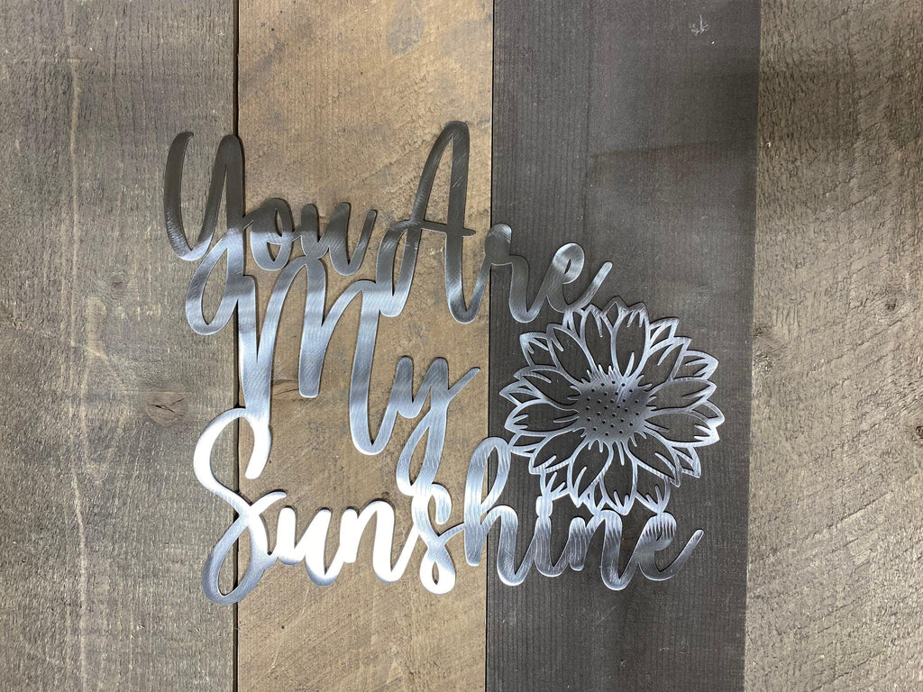 "You Are My Sunshine" Sunflower Metal Wall Art – Home & Garden Decor - RMMDecor