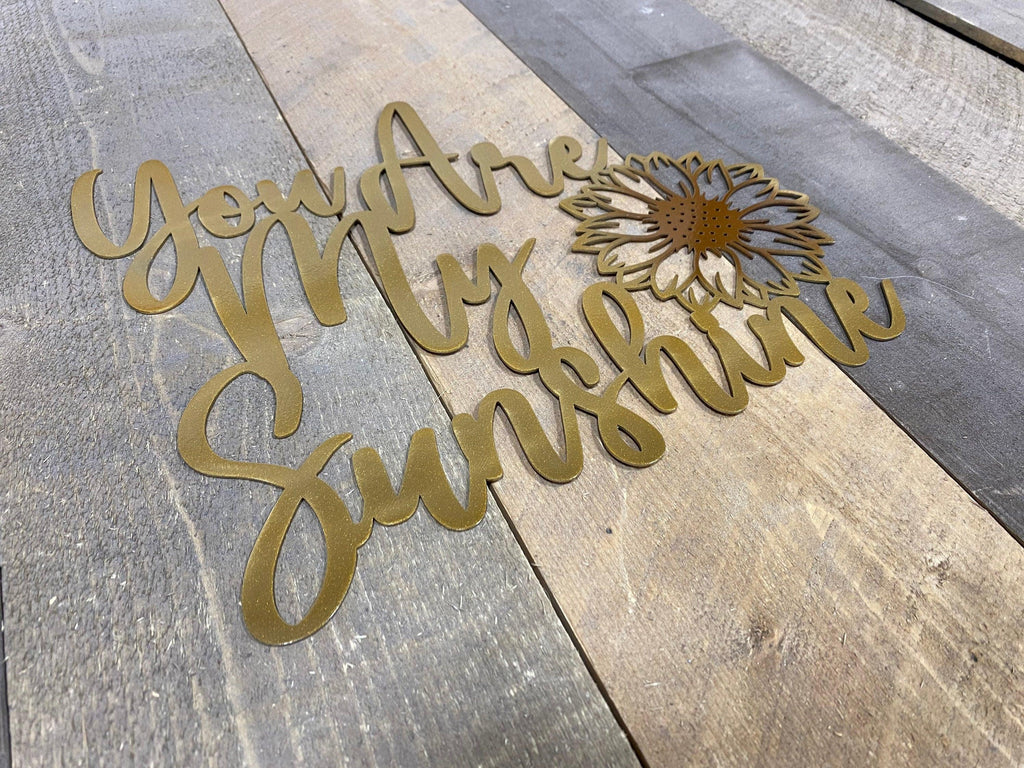 "You Are My Sunshine" Sunflower Metal Wall Art – Home & Garden Decor - RMMDecor